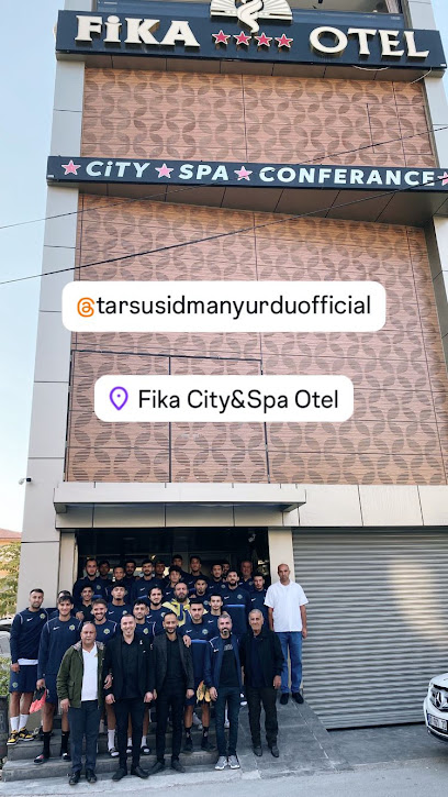 Fika City & Spa Otel