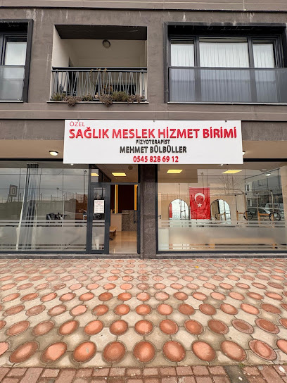 Fizyoterapi St Mehmet Bülbüller Özel Sağlık Meslek Hizmet Birimi