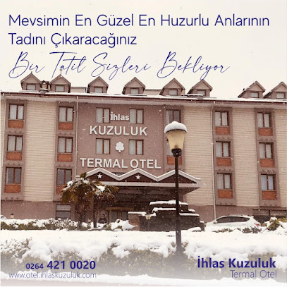 İhlas Kuzuluk Termal Otel